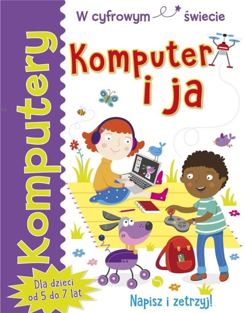 Komputery. Komputer i ja Komputery. Komputer i ja
