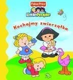 Little people. Kochajmy zwierzątka Little people. Kochajmy zwierzątka