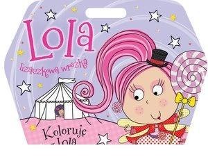 Lola lizaczkowa wróżka. Koloruję z Lolą