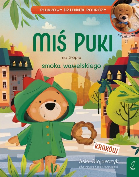 Miś Puki na tropie smoka wawelskiego. Pluszowy dziennik podróży Miś Puki na tropie smoka wawelskiego. Pluszowy dziennik podróży
