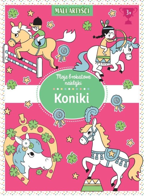 Moje brokatowe naklejki. Koniki Moje brokatowe naklejki. Koniki