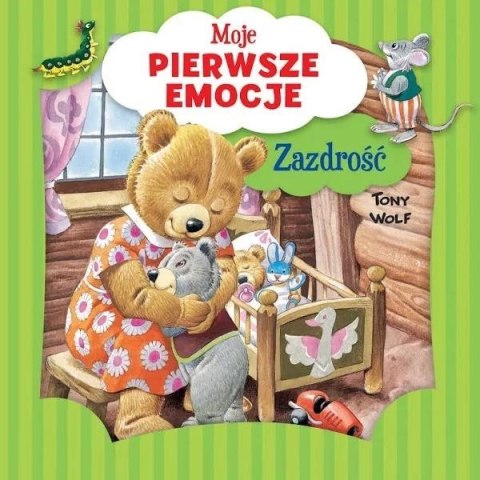 Moje pierwsze emocje. Zazdrość Moje pierwsze emocje. Zazdrość