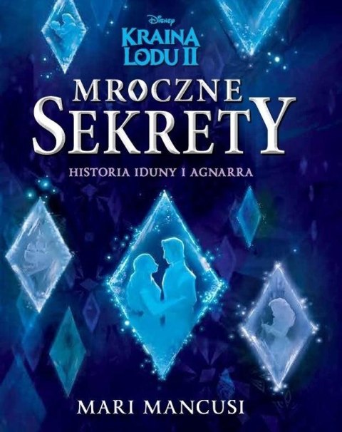 Mroczne sekrety. Historia Iduny i Agnarra Mroczne sekrety. Historia Iduny i Agnarra