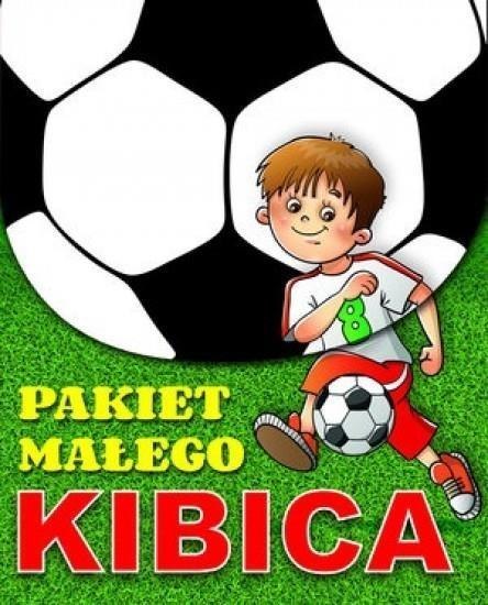 Pakiet małego kibica Pakiet małego kibica