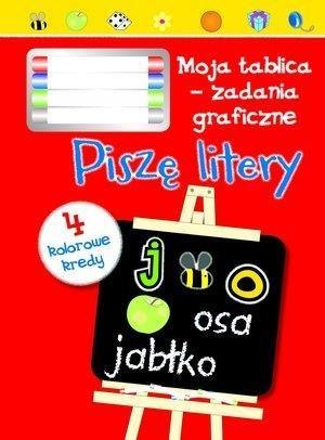 Piszę litery. Moja tablica - zadania graficzne... Piszę litery. Moja tablica - zadania graficzne...