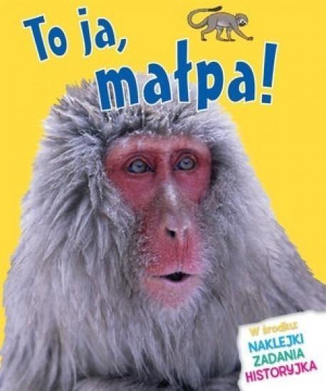 To ja, małpa! To ja, małpa!