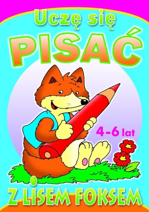 Uczę się pisać z lisem Foksem Uczę się pisać z lisem Foksem