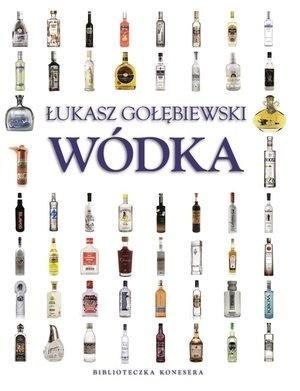 Wódka. Biblioteczka konesera Wódka. Biblioteczka konesera