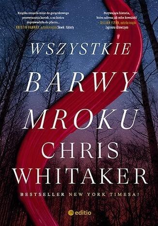 Wszystkie barwy mroku CHRIS WHITAKER Wszystkie barwy mroku CHRIS WHITAKER