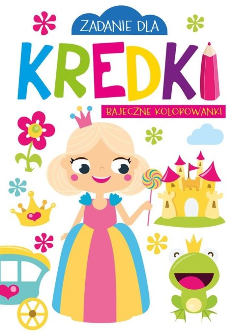 Zadanie dla kredki. Bajeczne kolorowanki Zadanie dla kredki. Bajeczne kolorowanki