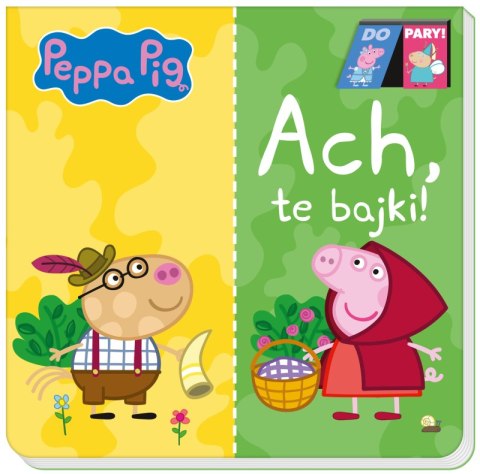 Ach te bajki. Do Pary. Świnka Peppa Ach te bajki. Do Pary. Świnka Peppa