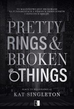 Black Tie Billionaires Tom 2 Pretty Rings & Broken Things