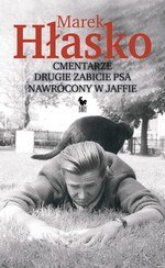 Cmentarze. Drugie zabicie psa. Nawrócony w Jaffie Cmentarze. Drugie zabicie psa. Nawrócony w Jaffie