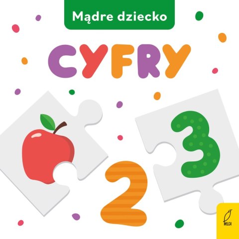 Cyfry. Mądre dziecko Cyfry. Mądre dziecko