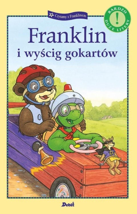 Czytamy z Franklinem. Franklin i wyścig gokartów Czytamy z Franklinem. Franklin i wyścig gokartów