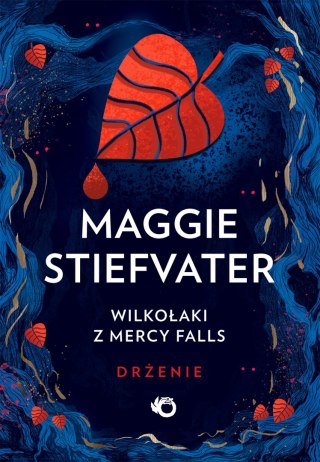 Drżenie. Wilkołaki z Mercy Falls. Drżenie. Tom 1