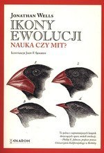 Ikony ewolucji. Nauka czy mit? (okładka twarda)