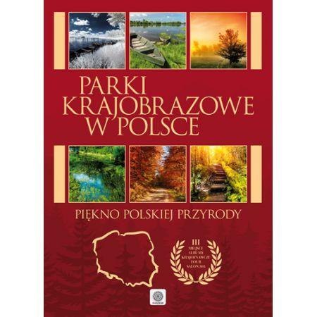 Imagine. Parki krajobrazowe w Polsce wyd. 2017 Imagine. Parki krajobrazowe w Polsce wyd. 2017