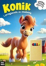 Konik i przyjaciele ze stadniny Konik i przyjaciele ze stadniny