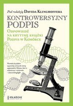 Kontrowersyjny podpis. Odpowiedź na krytykę książki Podpis w komórce (okładka miękka)