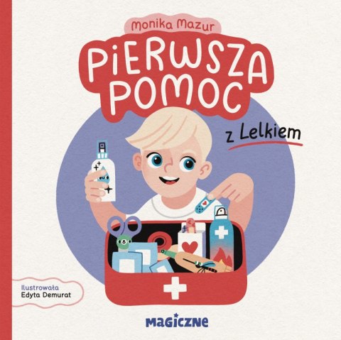 Pierwsza pomoc z Lelkiem Pierwsza pomoc z Lelkiem