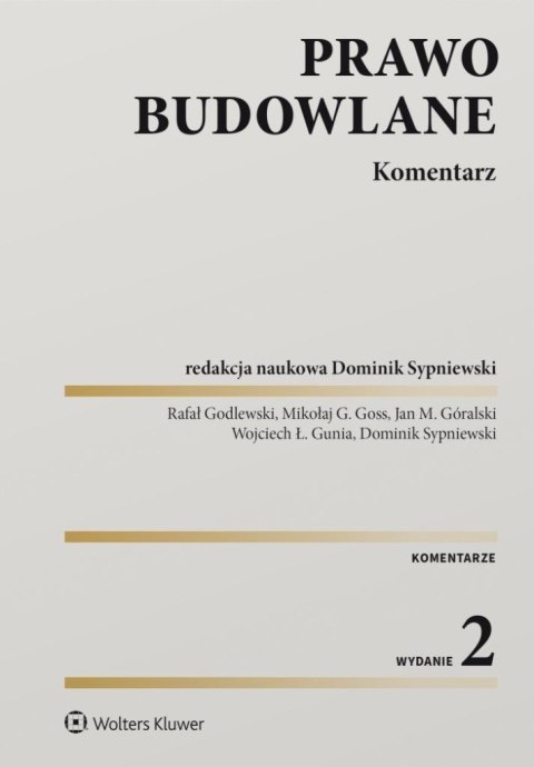 Prawo budowlane. Komentarz w.2 Prawo budowlane. Komentarz w.2