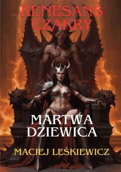 Renesans czakry. Martwa Dziewica Renesans czakry. Martwa Dziewica