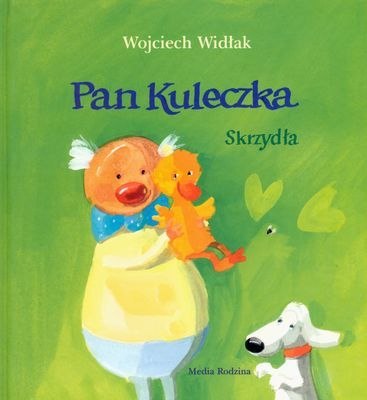 Skrzydła. Pan Kuleczka Skrzydła. Pan Kuleczka