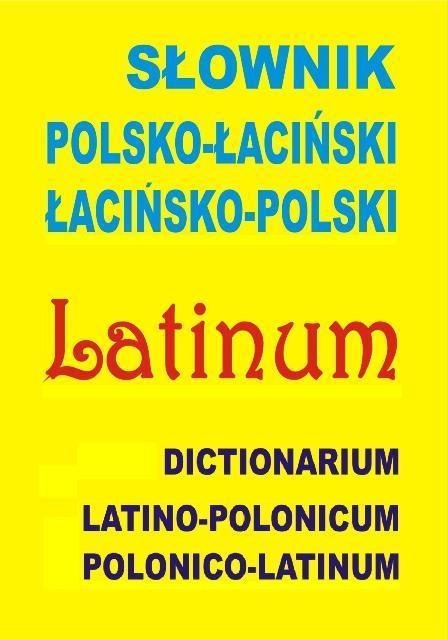 Słownik polsko-łaciński, łacińsko-polski BR Słownik polsko-łaciński, łacińsko-polski BR