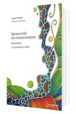 Sprawczość na cenzurowanym. Materializm a racjonalności nauki