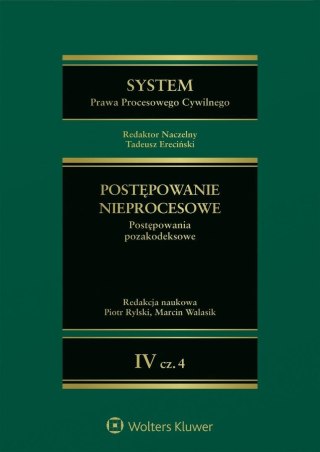 System Prawa Procesowego Cywilnego T.4 cz.4