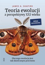 Teoria ewolucji z perspektywy XXI wieku. Dlaczego ewolucja jest tak skutecznym procesem. Wersja rozszerzona Teoria ewolucji z perspektywy XXI wieku. Dlaczego ewolucja jest tak skutecznym procesem. Wersja rozszerzona