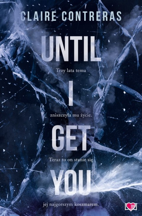 Until I Get You Until I Get You