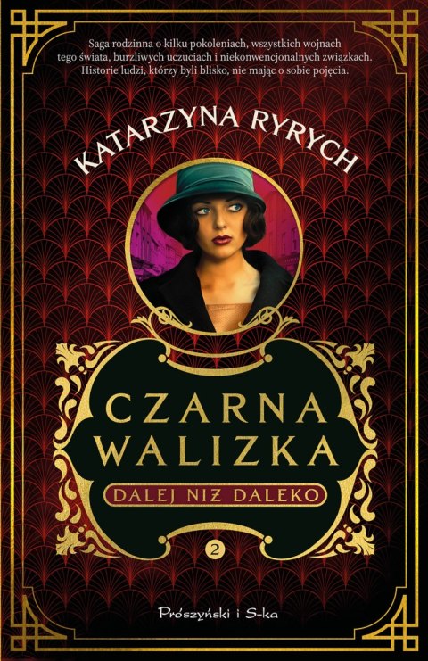 Dalej niż daleko. Czarna walizka. Tom 2 Dalej niż daleko. Czarna walizka. Tom 2