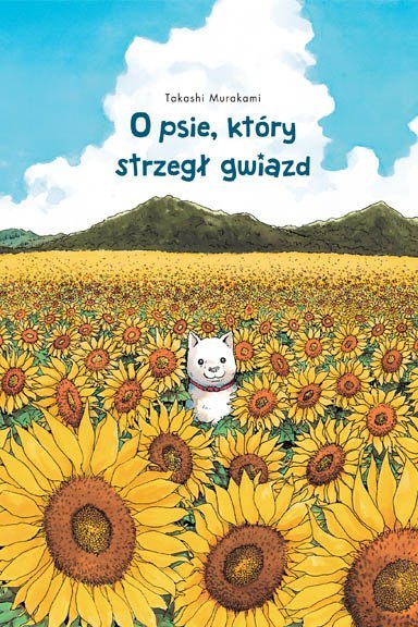 O psie, który strzegł gwiazd O psie, który strzegł gwiazd