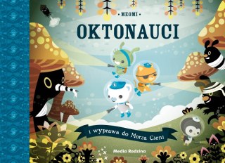 Oktonauci i wyprawa do Morza Cieni. Oktonauci