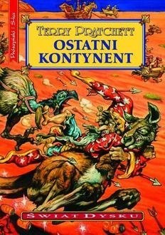 Ostatni kontynent. Świat Dysku wyd. 2023 Ostatni kontynent. Świat Dysku wyd. 2023