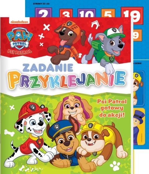 Psi Patrol gotowy do akcji. Psi Patrol. Zadanie Przyklejanie Psi Patrol gotowy do akcji. Psi Patrol. Zadanie Przyklejanie