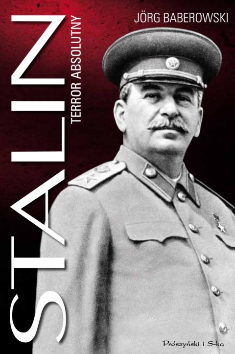 Stalin. Terror absolutny wyd. 2024 Stalin. Terror absolutny wyd. 2024