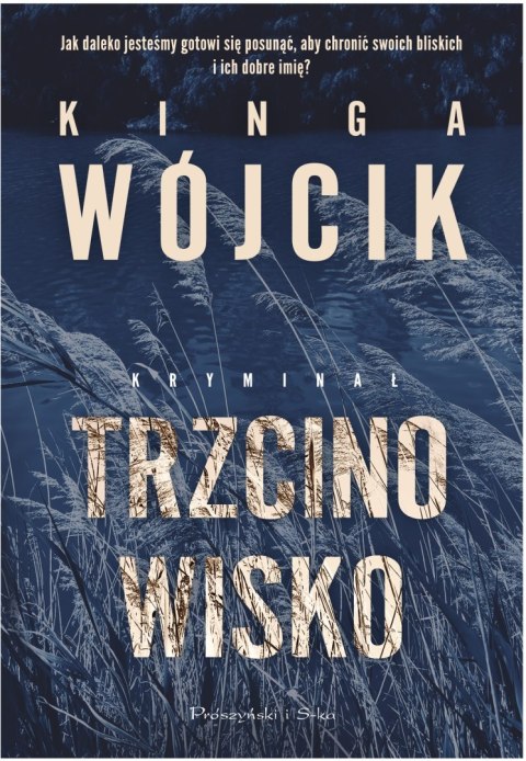 Trzcinowisko. Detektyw Aleksander Zamojski. Tom 1 Trzcinowisko. Detektyw Aleksander Zamojski. Tom 1