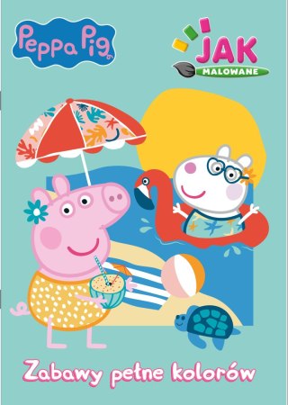 Zabawy pełne kolorów. Świnka Peppa. Jak malowane