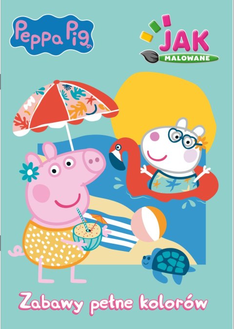 Zabawy pełne kolorów. Świnka Peppa. Jak malowane Zabawy pełne kolorów. Świnka Peppa. Jak malowane