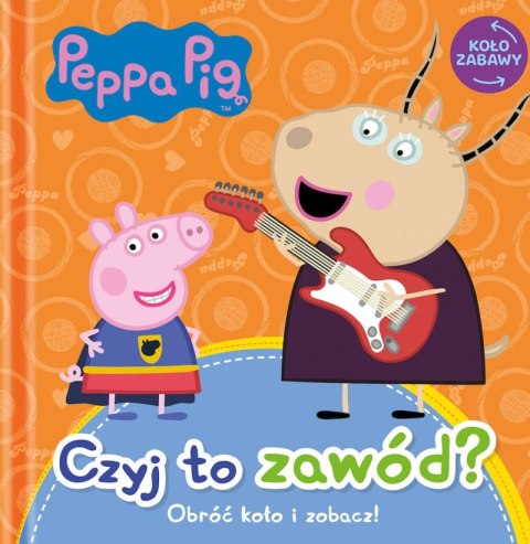 Czyj to zawód? Świnka Peppa. Koło Zabawy Czyj to zawód? Świnka Peppa. Koło Zabawy