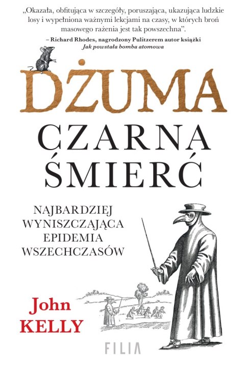 Dżuma. Czarna śmierć Dżuma. Czarna śmierć
