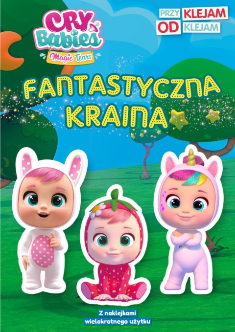 Fantastyczna kraina. Cry Babies. Przyklejam Odklejam Fantastyczna kraina. Cry Babies. Przyklejam Odklejam