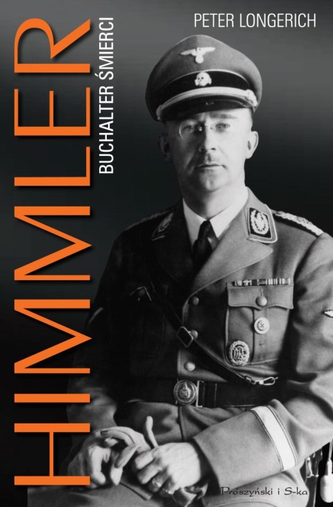 Himmler. Buchalter śmierci wyd. 2024 Himmler. Buchalter śmierci wyd. 2024