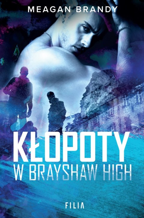Kłopoty w Brayshaw High. Brayshaw High. Tom 2 Kłopoty w Brayshaw High. Brayshaw High. Tom 2