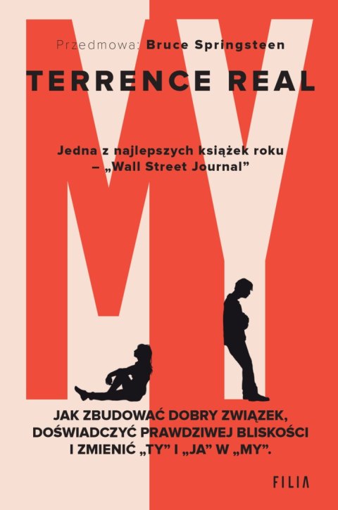 My. Jak zbudować dobry związek, doświadczyć prawdziwej bliskości I zmienić „ty" i „ja" w „my" My. Jak zbudować dobry związek, doświadczyć prawdziwej bliskości I zmienić „ty" i „ja" w „my"