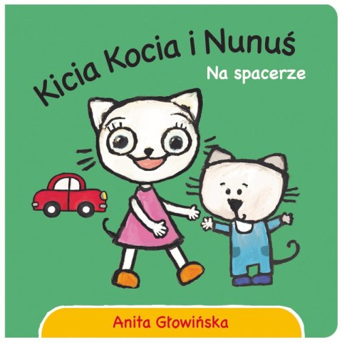 Na spacerze. Kicia Kocia i Nunuś Na spacerze. Kicia Kocia i Nunuś
