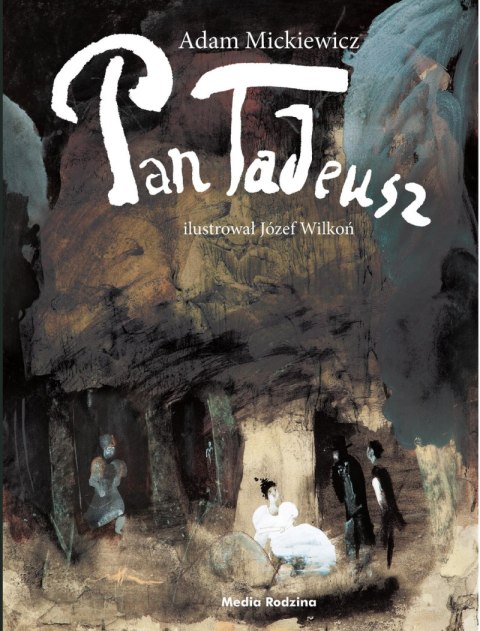 Pan Tadeusz Pan Tadeusz